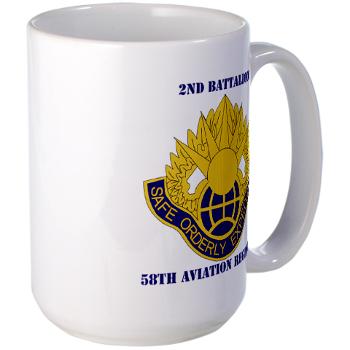 2B58AR - M01 - 03 - DUI - 2nd Battalion,58th Aviation Regiment with Text - Large Mug