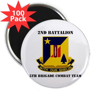 2B5BC - M01 - 01 - DUI - 2nd Bn 5th Brigade Combat Team with Text 2.25" Magnet (100 pack) - Click Image to Close
