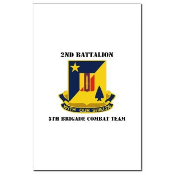 2B5BC - M01 - 02 - DUI - 2nd Bn 5th Brigade Combat Team with Text Mini Poster Print - Click Image to Close