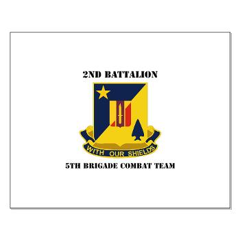 2B5BC - M01 - 02 - DUI - 2nd Bn 5th Brigade Combat Team with Text Small Poster