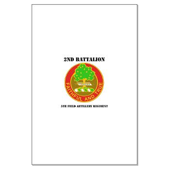 2B5FAR - M01 - 02 - DUI - 2nd Bn - 5th FA Regiment with Text Large Poster