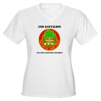2B5FAR - A01 - 04 - DUI - 2nd Bn - 5th FA Regiment with Text Women's V-Neck T-Shirt