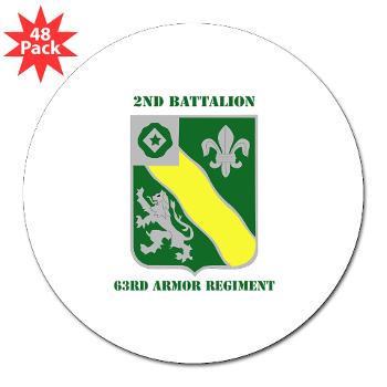 2B63AR - M01 - 01 - DUI - 2nd Battalion - 63rd Armor Regiment with Text - 3" Lapel Sticker (48 pk)