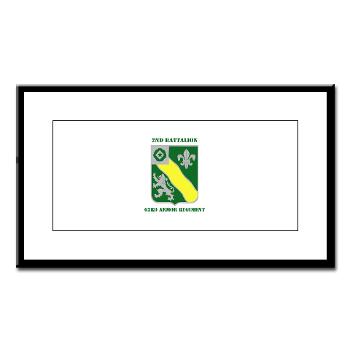2B63AR - M01 - 02 - DUI - 2nd Battalion - 63rd Armor Regiment with Text - Small Framed Print