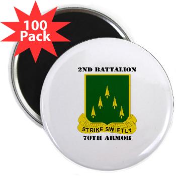 2B70A - M01 - 01 - SSI - 2nd Battalion, 70th Armor with Text - 2.25" Magnet (100 pack)