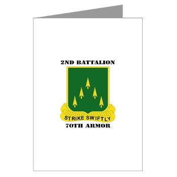 2B70A - M01 - 02 - SSI - 2nd Battalion, 70th Armor with Text - Greeting Cards (Pk of 20)