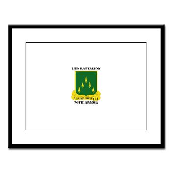 2B70A - M01 - 02 - SSI - 2nd Battalion, 70th Armor with Text - Large Framed Print