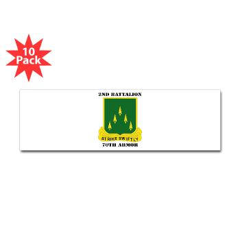 2B70A - M01 - 01 - SSI - 2nd Battalion, 70th Armor with Text - Sticker (Bumper 10 pk)