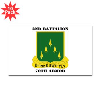 2B70A - M01 - 01 - SSI - 2nd Battalion, 70th Armor with Text - Sticker (Rectangle 10 pk)