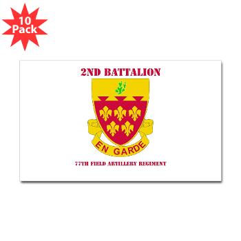 2B77FAR - M01 - 01 - DUI - 2nd Bn - 77th FA Regt with Text - Sticker (Rectangle 10 pk) - Click Image to Close