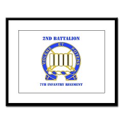 2B7IR - M01 - 02 - DUI - 2nd Bn - 7th Infantry Regt with Text - Large Framed Print