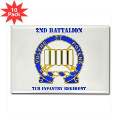 2B7IR - M01 - 01 - DUI - 2nd Bn - 7th Infantry Regt with Text - Rectangle Magnet (10 pack)