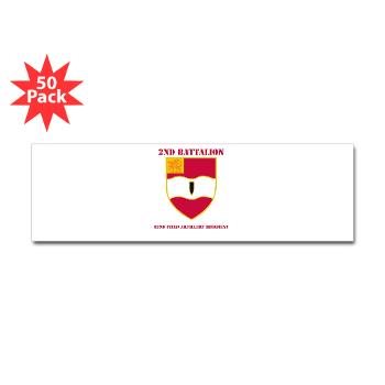 2B82FAR - M01 - 01 - DUI - 2nd Bn - 82nd FA Regt with Text - Sticker (Bumper 10 pk) - Click Image to Close