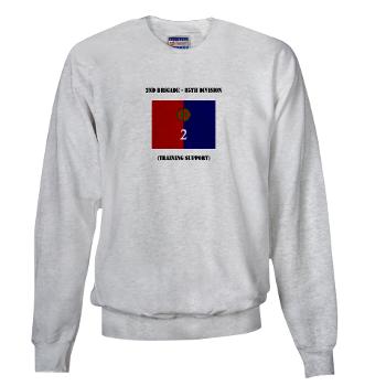 2B85D - A01 - 03 - 2nd Bde - 85th Division with Text - Sweatshirt - Click Image to Close