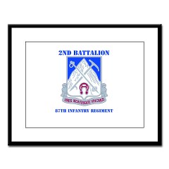 2B87IR - M01 - 02 - DUI - 2nd Bn - 87th Infantry Regt with Text Large Framed Print