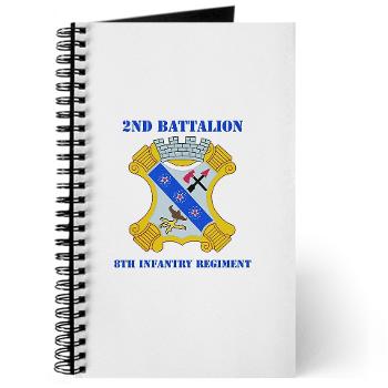 2B8IR - M01 - 02 - DUI - 2nd Bn - 8th Infantry Regt with Text Journal - Click Image to Close