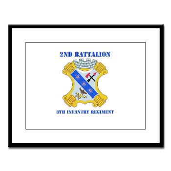 2B8IR - M01 - 02 - DUI - 2nd Bn - 8th Infantry Regt with Text Large Framed Print