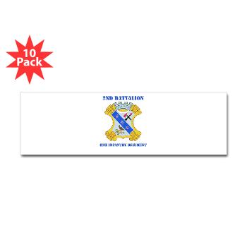 2B8IR - M01 - 01 - DUI - 2nd Bn - 8th Infantry Regt with Text Sticker (Bumper 10 pk) - Click Image to Close