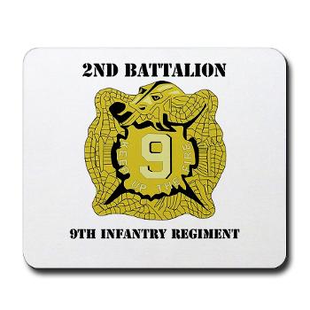 2B9IR - M01 - 03 - DUI - 2nd Bn - 9th Infantry Regt with Text - Mousepad