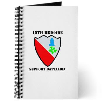 2BCT15BSB - M01 - 02 - DUI - 15th Bde - Support Bn with Text - Journal