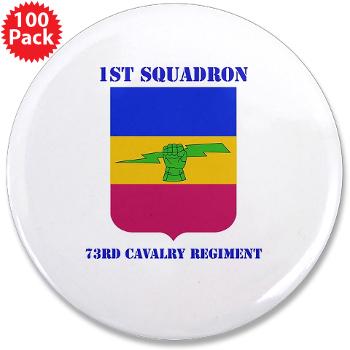 2BCT1S73CR - M01 - 01 - DUI - 782nd Brigade - Support Battalion with Text - 3.5" Button (100 pack)