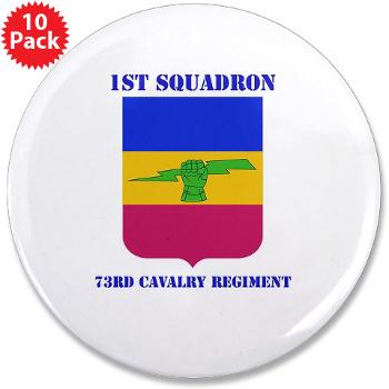 2BCT1S73CR - M01 - 01 - DUI - 782nd Brigade - Support Battalion with Text - 3.5" Button (10 pack)