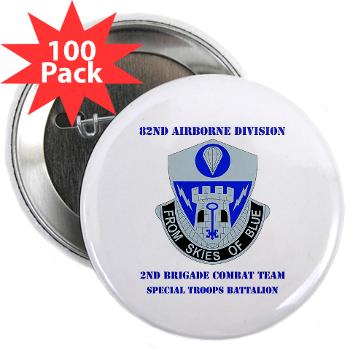 2BCT2BSTB - M01 - 01 - DUI - 2nd Bde - Special Troops Bn with text 2.25" Button (100 pack)