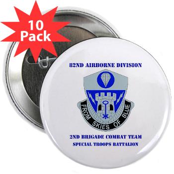 2BCT2BSTB - M01 - 01 - DUI - 2nd Bde - Special Troops Bn with text 2.25" Button (10 pack)