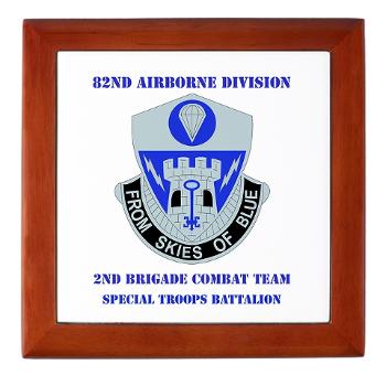 2BCT2BSTB - M01 - 03 - DUI - 2nd Bde - Special Troops Bn with text Keepsake Box