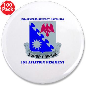 2BGS1AR - M01 - 01 - DUI - 2nd GS Bn - 1st Aviation Regiment with Text 3.5" Button (100 pack) - Click Image to Close