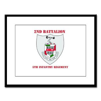 2BN5IR - M01 - 02 - DUI - 2nd Bn - 5th Infantry Regt with Text - Large Framed Print