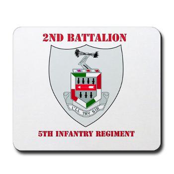 2BN5IR - M01 - 03 - DUI - 2nd Bn - 5th Infantry Regt with Text - Mousepad