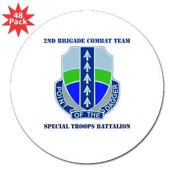 2BRCTSTB - M01 - 01 - DUI - 2nd BCT - Special Troops Bn with Text - 3" Lapel Sticker (48 pk) - Click Image to Close