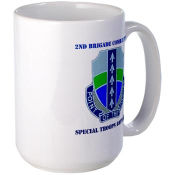 2BRCTSTB - M01 - 03 - DUI - 2nd BCT - Special Troops Bn with Text - Large Mug