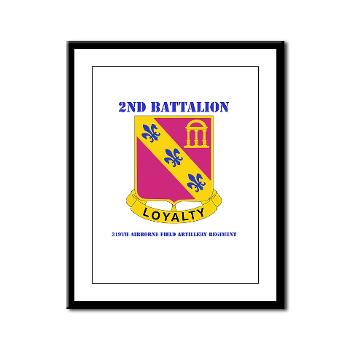 2Bn319AFAR - M01 - 02 - DUI - 2nd Bn - 319th Airborne FA Regt with Text - Framed Panel Print