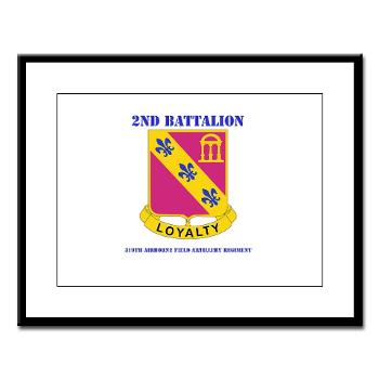 2Bn319AFAR - M01 - 02 - DUI - 2nd Bn - 319th Airborne FA Regt with Text - Large Framed Print - Click Image to Close