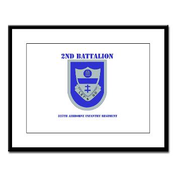 2Bn325AIR - M01 - 02 - DUI - 2nd Bn - 325th Airborne Infantry Regt with Text - Large Framed Print
