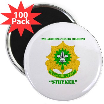 2CR - M01 - 01 - DUI - 2nd Armored Cavalry Regiment (Stryker) with Text 2.25" Magnet (100 pk)