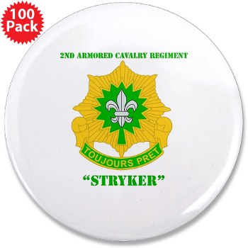 2CR - M01 - 01 - DUI - 2nd Armored Cavalry Regiment (Stryker) with Text 3.5" Button (100 pk)