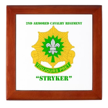2CR - M01 - 03 - DUI - 2nd Armored Cavalry Regiment (Stryker) with Text Keepsake Box