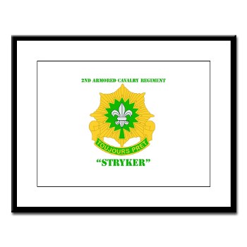 2CR - M01 - 02 - DUI - 2nd Armored Cavalry Regiment (Stryker) with Text Large Framed Print