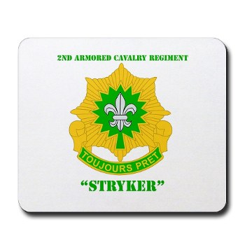 2CR - M01 - 03 - DUI - 2nd Armored Cavalry Regiment (Stryker) with Text Mousepad