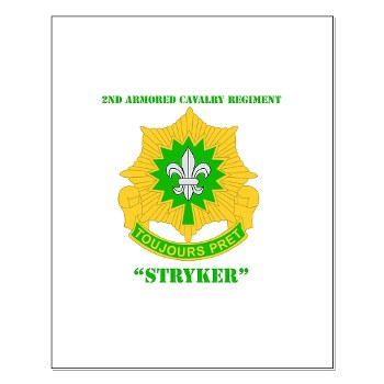 2CR - M01 - 02 - DUI - 2nd Armored Cavalry Regiment (Stryker) with Text Small Poster