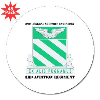 2GSB3AR - M01 - 01 - DUI - 2nd GS Battalion - 3rd Aviation Regt with Text - 3" Lapel Sticker (48 pk)