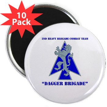 2HBCTDB - M01 - 01 - DUI - 2nd HBCT - Dagger Brigade with text 2.25" Magnet (10 pack)