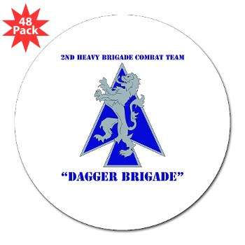 2HBCTDB - M01 - 01 - DUI - 2nd HBCT - Dagger Brigade with text 3" Lapel Sticker (48 pk)