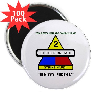2BCTHM - M01 - 01 - DUI - 2nd BCT Heavy Metal with Text 2.25"\ Magnet (100 pack) - Click Image to Close