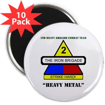 2BCTHM - M01 - 01 - DUI - 2nd BCT Heavy Metal with Text 2.25"\ Magnet (10 pack)