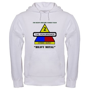 2BCTHM - A01 - 03 - DUI - 2nd BCT Heavy Metal with Text Hooded Sweatshirt