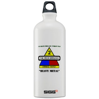 2BCTHM - M01 - 03 - DUI - 2nd BCT Heavy Metal with Text Sigg Water Bottle 1.0L - Click Image to Close
